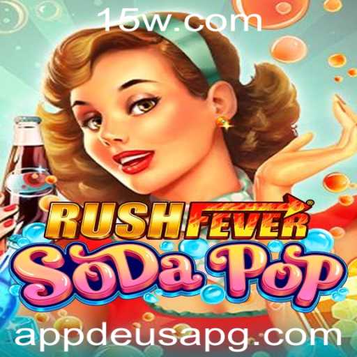 Descubra o Mundo Envolvente de RushFeverSodaPop